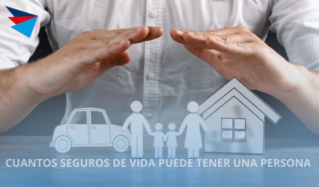 CUANTOS-SEGUROS-DE-VIDA-PUEDE-TENER-UNA-PERSONA