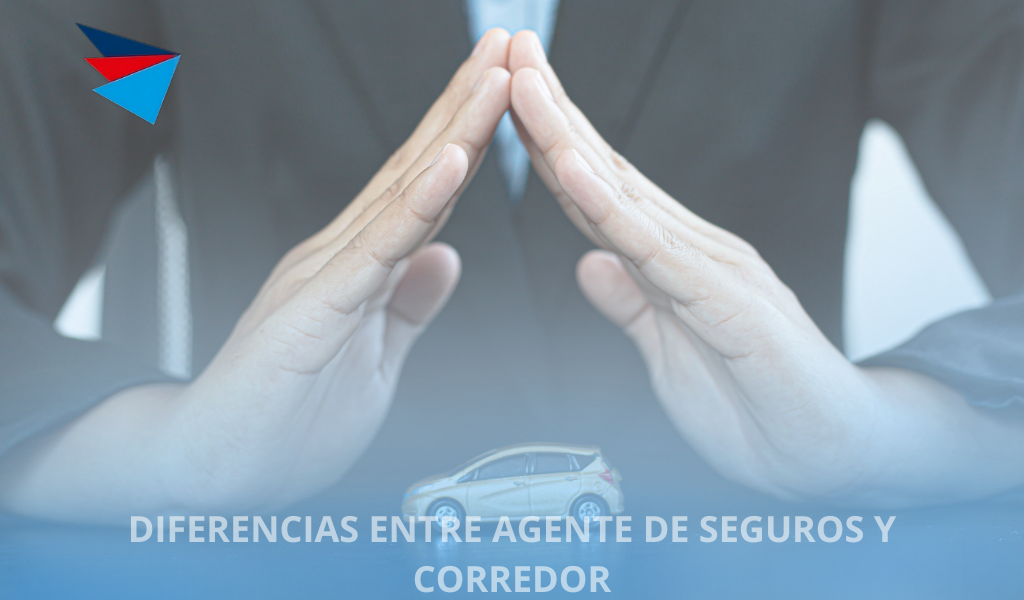 Diferencia entre agente de seguros y corredor