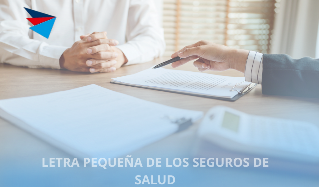 Entender la letra pequeña de los seguros de salud